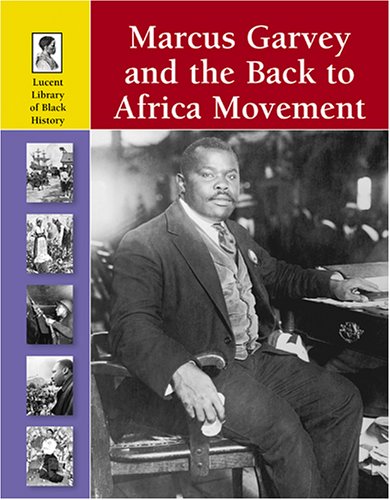 MARCUS GARVEY & THE BACK TO AF