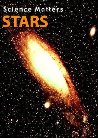 Stars (Science Matters)