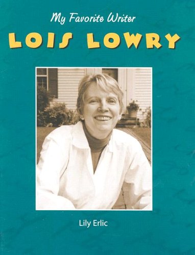 Lois Lowry (My Favorite Writer)