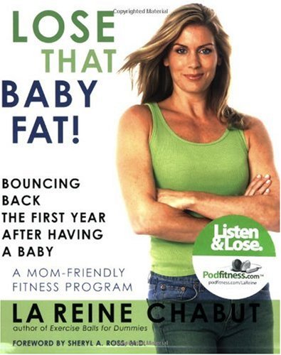 Lose That Baby Fat!