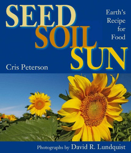 Seed, Soil, Sun
