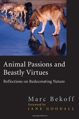 Animal passions and beastly virtues