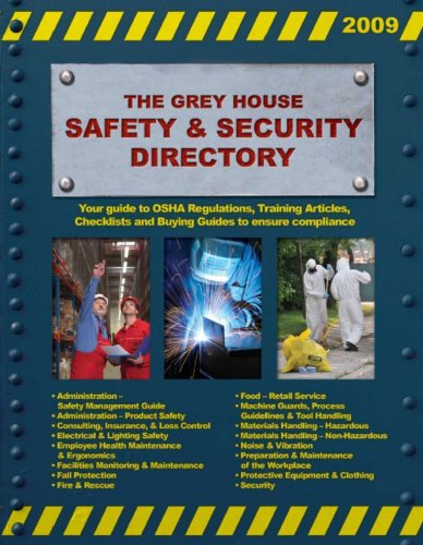 The Grey House Safety & Security Directory 2009 (Grey House Safety & Security Directory) (Grey House Safety & Secruity Directory)
