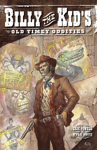 Billy the Kid's Old-Timey Oddities