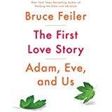 The First Love Story: Adam, Eve and Us