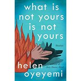 What Is Not Yours Is Not Yours