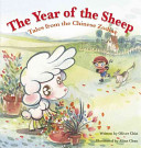 The Year of the Sheep: Tales from the Chinese Zodiac