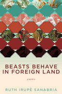 Beasts Behave in Foreign Lands