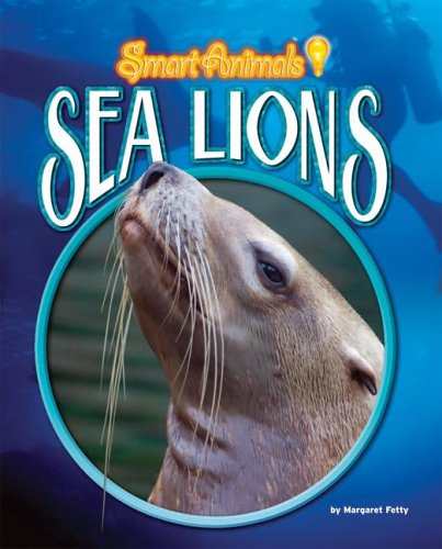 Sea Lions (Smart Animals)