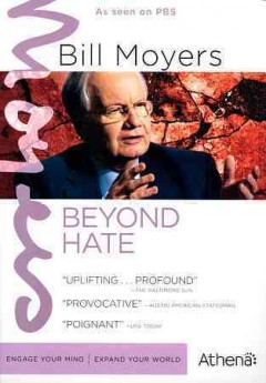 Bill Moyers Beyond Hate