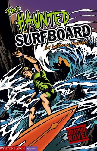 The Haunted Surfboard (Graphic Quest)