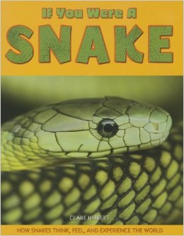 If You Were a Snake