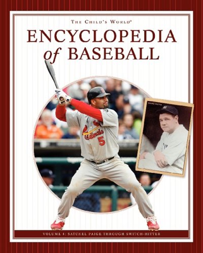 The Child's World Encyclopedia of Baseball