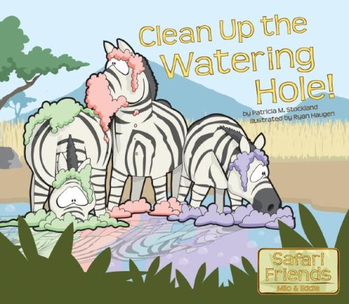 Clean Up the Watering Hole!