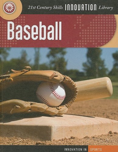 Baseball (21st Century Skills Innovation Library)