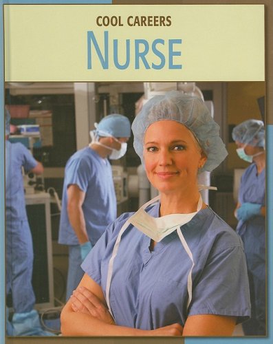 Nurse (Cool Careers)