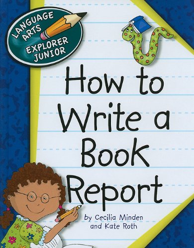 How to Write a Book Report How to Write a Journal How to Write a Letter How to Write a Poem How to Write an E-Mail How to Write an Interview