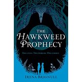 The Hawkweed Prophecy