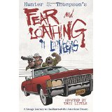 Hunter S. Thompson's Fear and Loathing in Las Vegas: A Savage Journey to the Heart of the American Dream