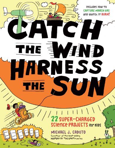 Catch the Wind, Harness the Sun