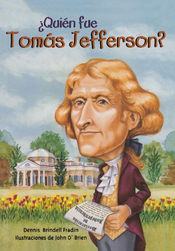 Quien fue Tomas Jefferson? /Who Was Thomas Jefferson? (Quien Fue?/ Who Was?) (Spanish Edition)