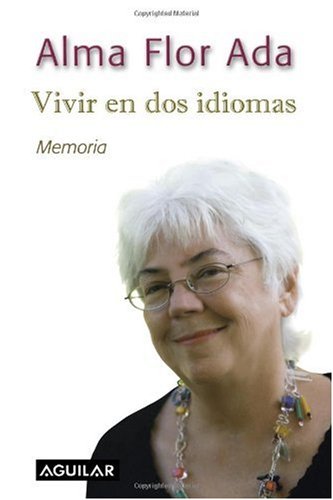 Vivir en dos idiomas/ Living in Two Languages (Spanish Edition)