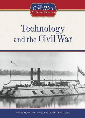 Technology and the Civil War (The Civil War
