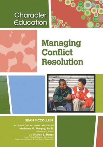 Managing Conflict Resolution (Character Education)