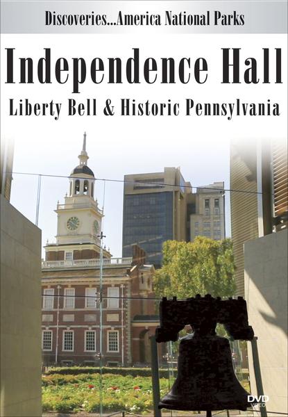 Independence Hall, Liberty Bell & Historic Pennsylvania