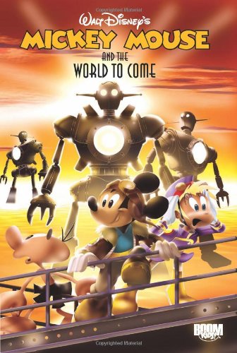 Walt Disney's Mickey Mouse and the World to Come Walt Disney's Uncle Scrooge