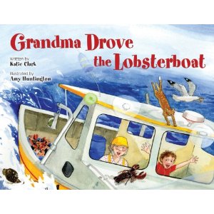 Grandma Drove the Lobsterboat