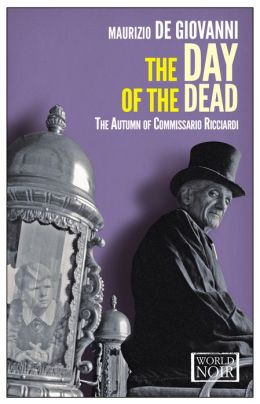 The Day of the Dead: The Autumn of Commissario Ricciardi