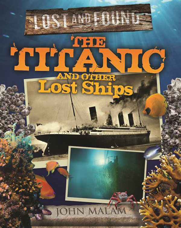 The Titanic and Other Lost Ships