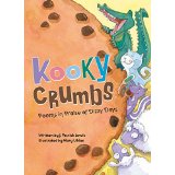Kooky Crumbs: Poems in Praise of Dizzy Days