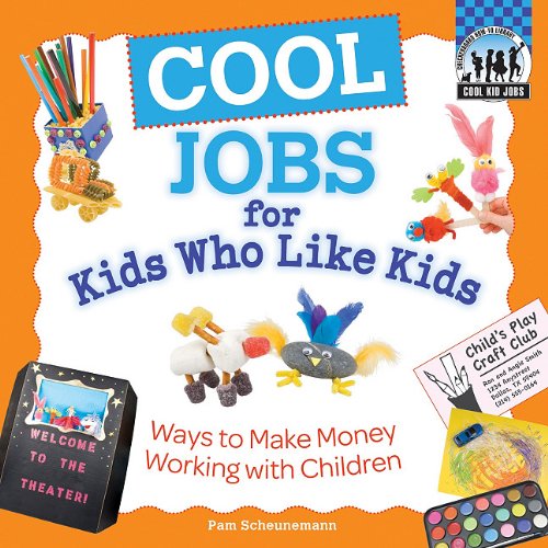 Cool Jobs for Kids Who Like Kids