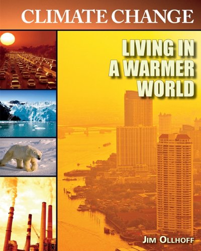 Living in a Warmer World