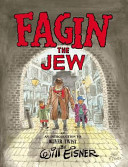 Fagin the Jew: A Reinvention of Dickens's Classic Character