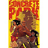 Concrete Park. Vol. 2: R-E-S-P-E-C-T