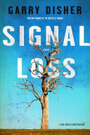 Signal Loss: A Hal Challis Investigation