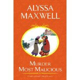 Murder Most Malicious: A Lady and Lady's Maid Mystery