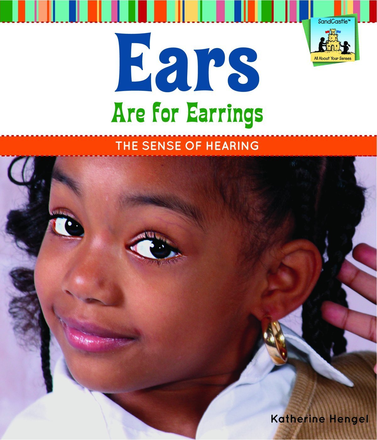 Ears Are for Earrings