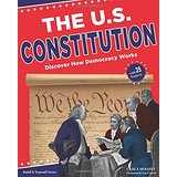 The U.S. Constitution: Discover How Democracy Works