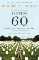 Section 60: Arlington National Cemetery; Where War Comes Home