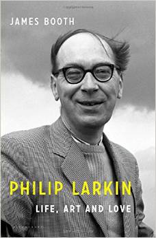 Philip Larkin: Life, Art, and Love