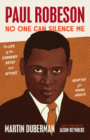 Paul Robeson: No One Can Silence Me