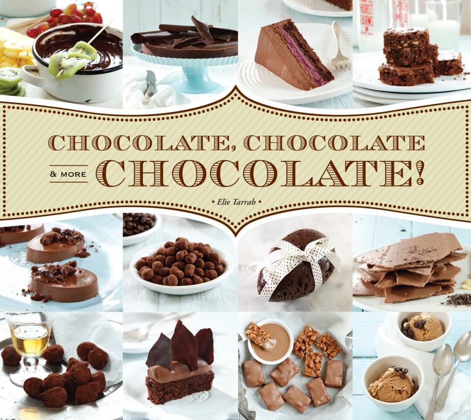Chocolate, Chocolate, & More Chocolate!