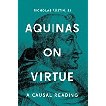 Aquinas on Virtue: A Causal Reading