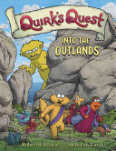 Into the Outlands: Quirk's Quest