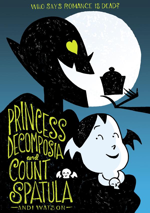 Princess Decomposia and Count Spatula