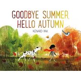 Goodbye Summer, Hello Autumn